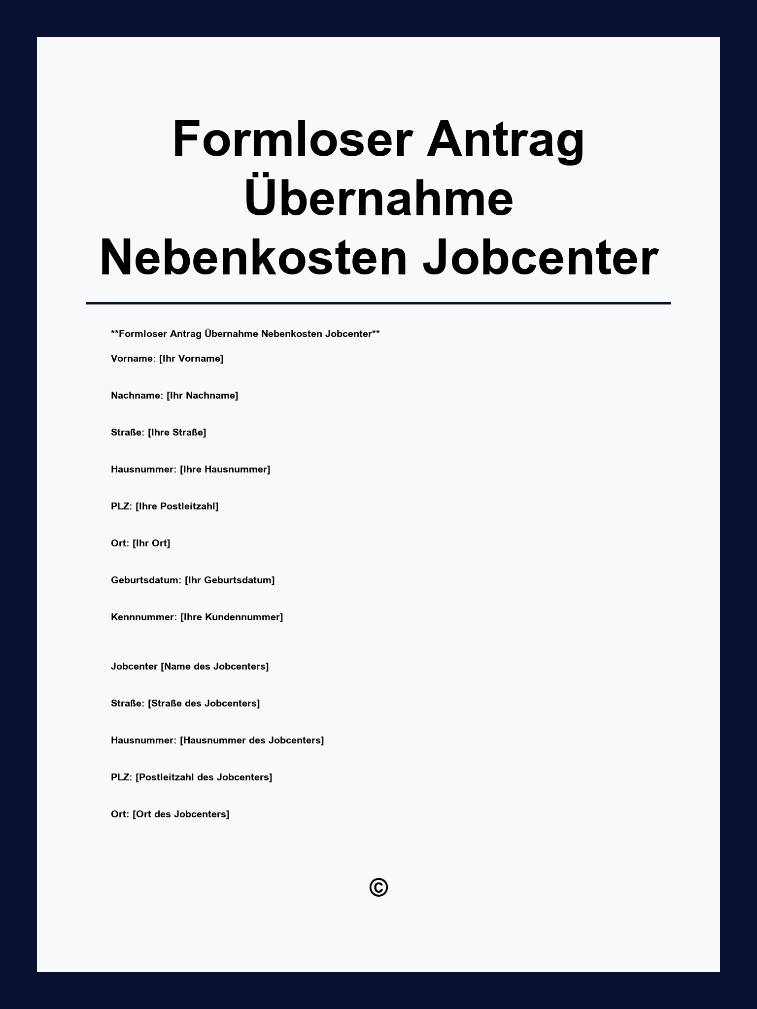 Formloser Antrag Übernahme Nebenkosten Jobcenter
