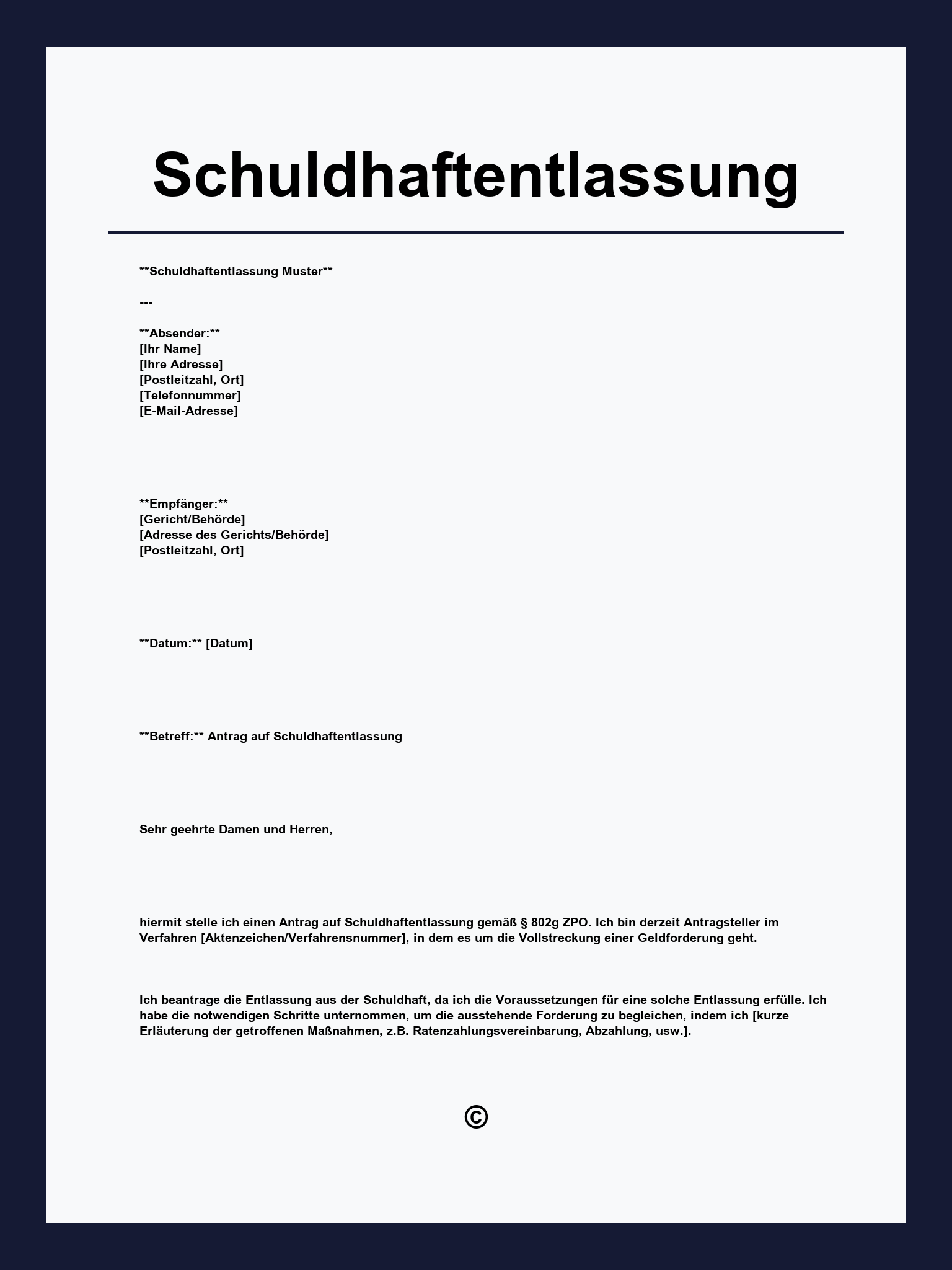 Schuldhaftentlassung Muster